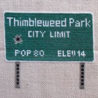 Thimbleweed Park Sign Thimbleweed Park Sign